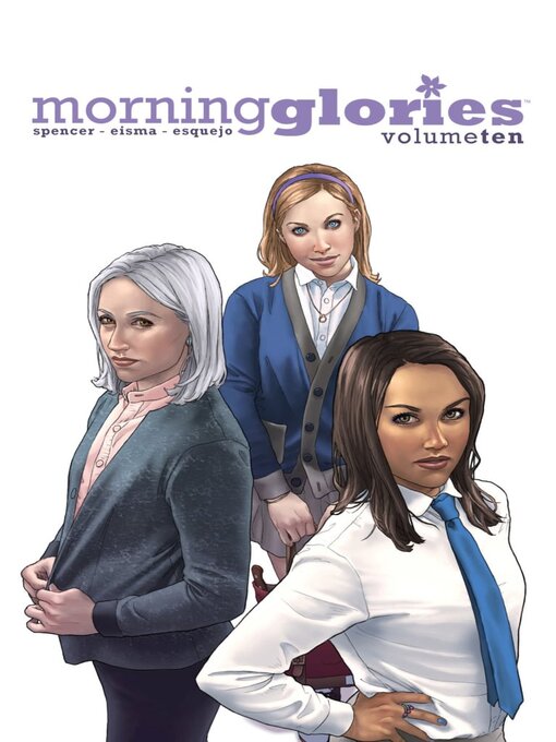 Title details for Morning Glories (2010), Volume 10 by Nick Spencer - Available